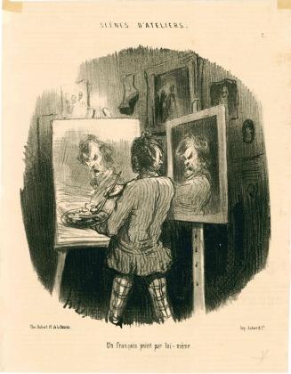 Scènes d’Ateliers, No. 2: Un français peint par lui-même. [Self portrait of a Frenchman], published in Le Charivari